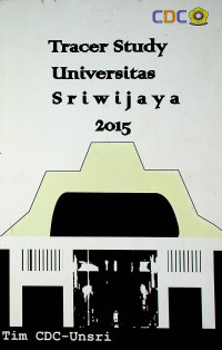 Tracer Study Universitas Sriwijaya 2015