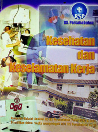 Kesehatan dan Keselamatan Kerja