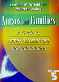 Nurses and Families : A Guide to Family Assessement and Intervention, Edition 5
