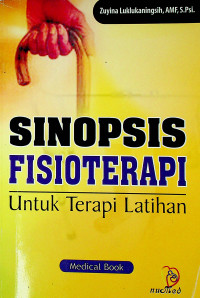 SINOPSIS FISIOTERAPI Untuk Terapi Latihan