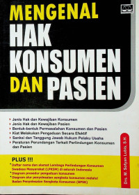 MENGENAL HAK KONSUMEN DAN PASIEN