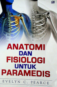 ANATOMI DAN FISIOLOGI UNTUK PARAMEDIS