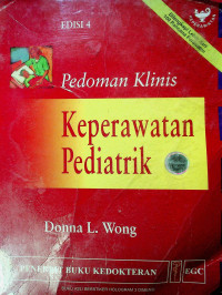 Pedoman Klinis Keperawatan Pediatrik, EDISI 4