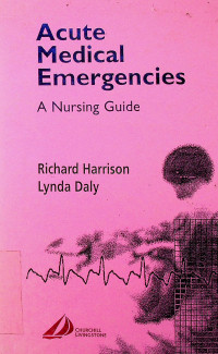 Acute Medical Emergencies A Nursing Guide
