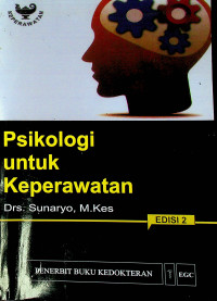 Psikologi untuk Keperawatan, Edisi 2