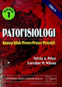 PATOFISIOLOGI : Konsep Klinis Proses-Proses Penyakit BUKU 1, Edisi 4