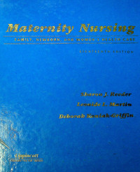 Maternity Nursing : FAMILY, NEWBORN, AND WOMEN;S HEALTH CARE, EIGHTEENTH EDITION