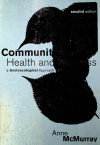 Community Health and Wellness : A Socioecological Approach, second edition