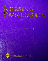 NURSING PROCEDURES, Fourth Edition