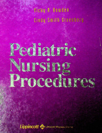 Pediatric Nursing Procedures