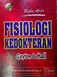 Buku Ajar FISIOLOGI KEDOKTERAN, Edisi 9