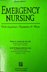 ENERGENCY NURSING: With Certification Preparation & Review