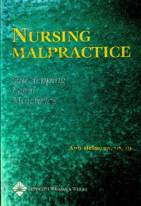 NURSING MALPRATIE: Sidestepping legal Miniefields