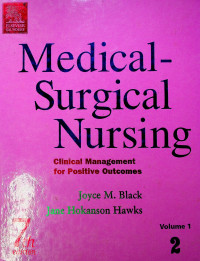 MEDICAL-SURGICAL NURSING: Clinical Management for Fositivva Outcomes 2, Volume 1