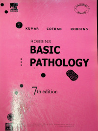 ROBBINS BASIC PATOLOGY, 7th edition