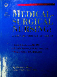 MEDICAL SURGICAL NURSING: A NURSING PROCESS APPROACH, 2nd Edition