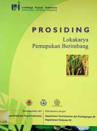 PROSIDING : Lokakarya Pemupukan Berimbang