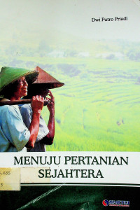 MENUJU PERTANIAN SEJAHTERA