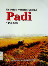 Deskripsi Varietes Unggul Padi 1943-2009