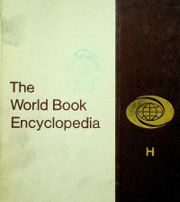 The World Book Encyclopedia H Volume 9