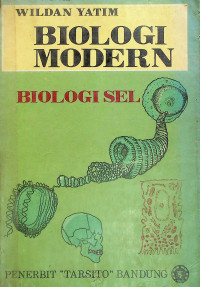 BIOLOGI MODERN, BIOLOGI SEL