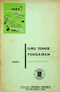 ILMU TEHNIK PENGAIRAN DJILID I