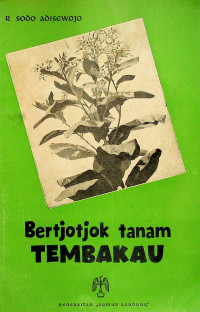 Bertjotjok tanam TEMBAKAU