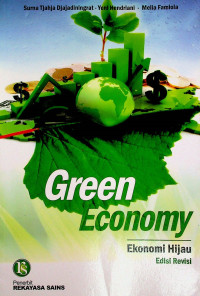 EKONOMI HIJAU = GREEN ECONOMY, Edisi Revisi