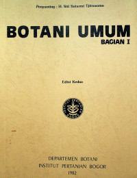 BOTANI UMUM BAGIAN I,Edisi Kedua