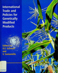 International Trade and Policies for Genetically Modified Products