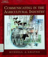 COMMUNICATING IN THE AGRICULTURAL INDUSTRY