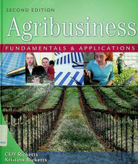 Agribusiness FUNDAMENTALS & APPLICATIONS, SECOND EDITION