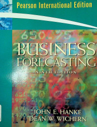 BUSINESS FORECASTING, NINTH EDITION