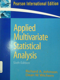 Applied Multivariate Statistical Analysis, Sixth Edition