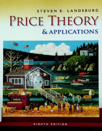 PRICE THEORY & APPLICATIONS, EIGHTH EDITION