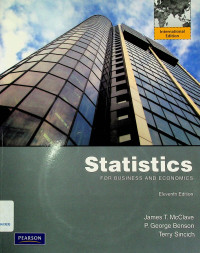 Statistics FOR BUSINESS AND ECONOMICS, Eleventh Edition