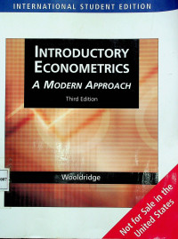 INTRODUCTORY ECONOMETRICS: A Modern Approach, Third Edition