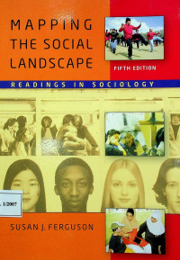 MAPPING THE SOCIAL LANDSCAPE, FIFTH EDITION