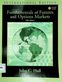 Fundamentals of Futures and Options Markets, Fifth Edition