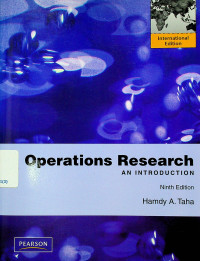 Operation Research: AN INTRODUCTION, Ninth Edition