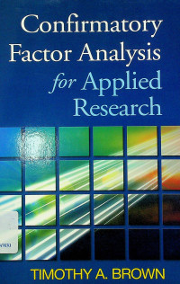 Confirmatory Factor Analysis for Applied Research