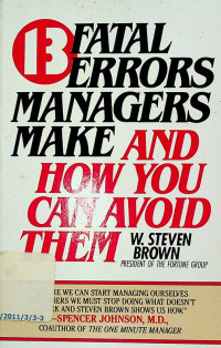 13 FATAL ERRORS MANAGERS MAKE AND HOW YOU CAN AVOID THEM