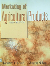 Marketing of Agricultural Products , NINTH EDITION