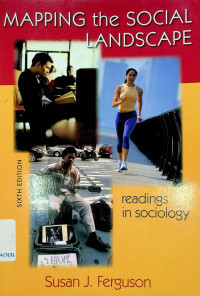 MAPPING the SOCIAL LANDSCAPE : reading in sociology