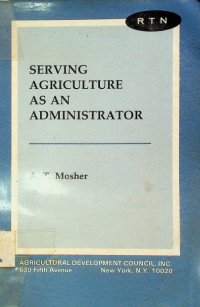 SERVING AGRICULTURE AS AN ADMINISTRATOR