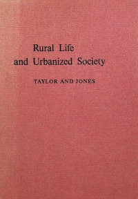 Rural Life and Urbanized Society