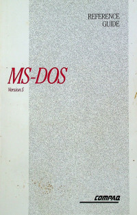 REFERENCE GUIDE MS-DOS Version 5
