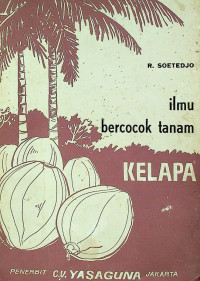 ilmu bercocok tanam KELAPA