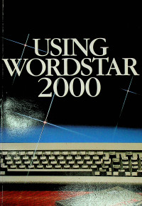 USING WORDSTAR 2000