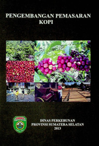 PENGEMBANGAN PEMASARAN KOPI